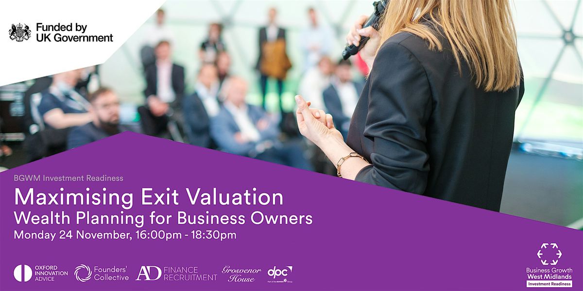 Maximising Exit Valuation \u2013 Wealth Planning for Business Owners - BGWM IR