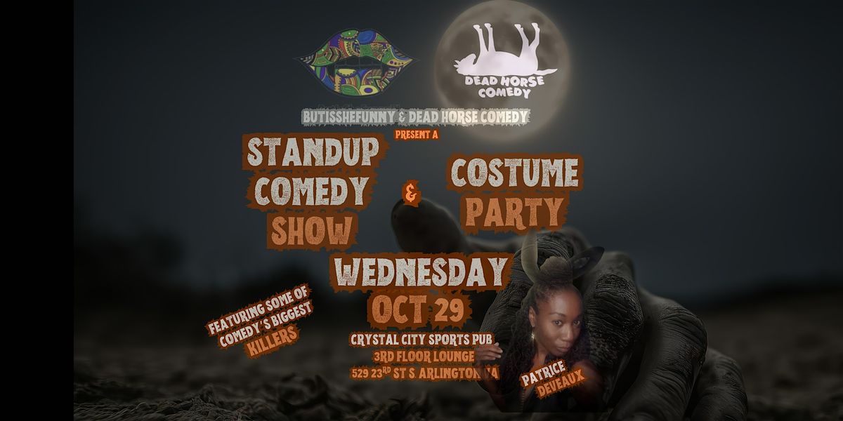 Standup Comedy Show and Costume Party