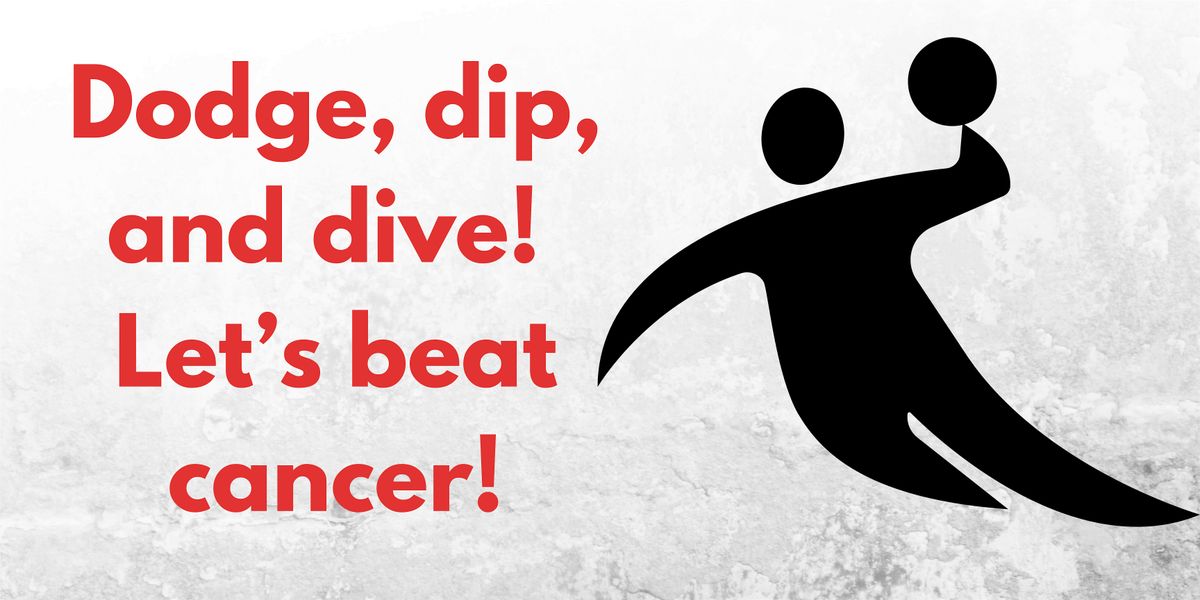 Dodging Cancer: A Dodgeball Tournament