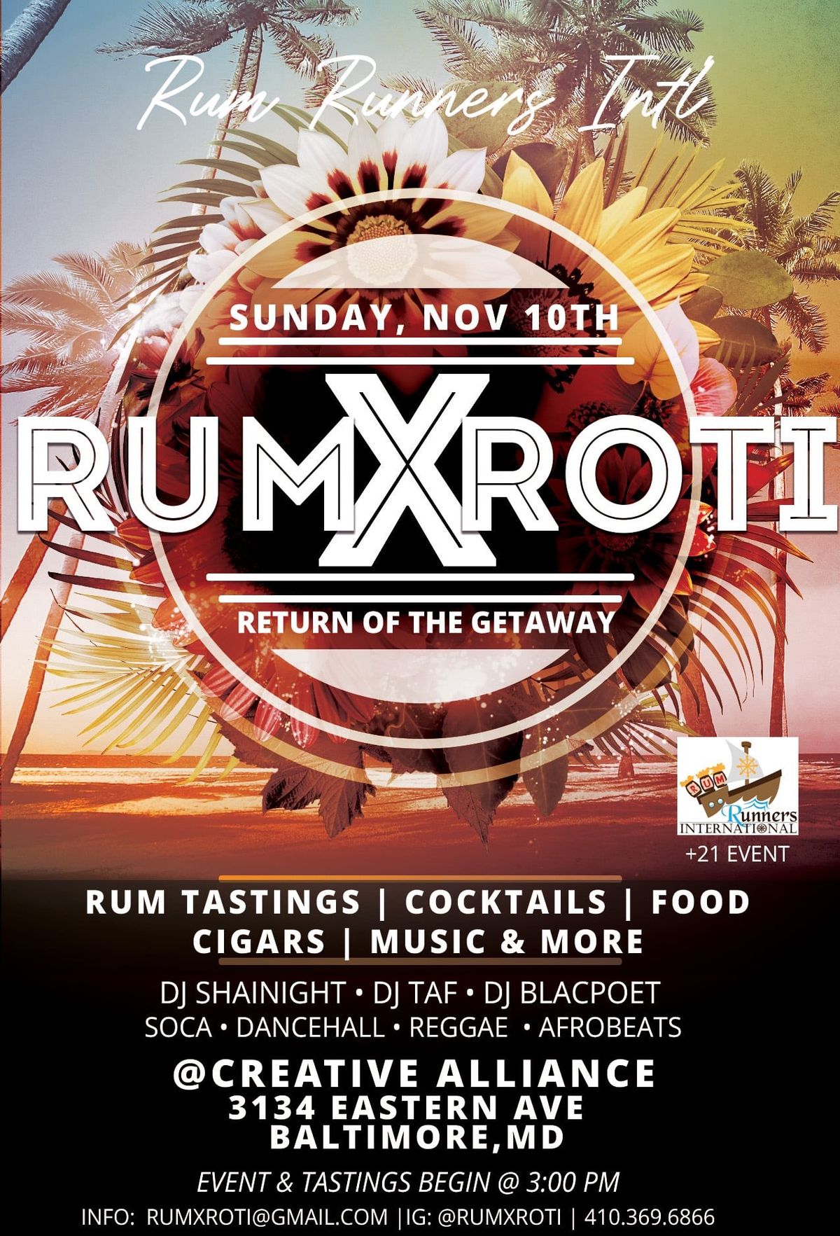 Rum X Roti V: Return of the Getaway *Do'er Hosted Event**