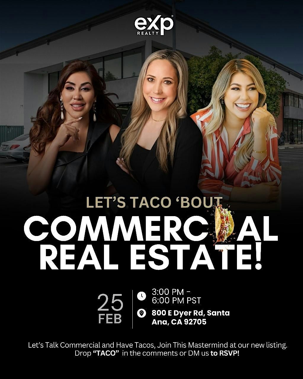 LET'S TACO 'BOUT COMMERCIAL REAL ESTATE!