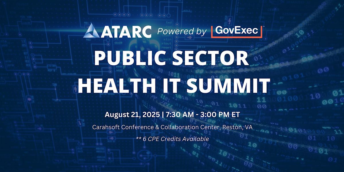 ATARC's Public Sector Health IT Summit