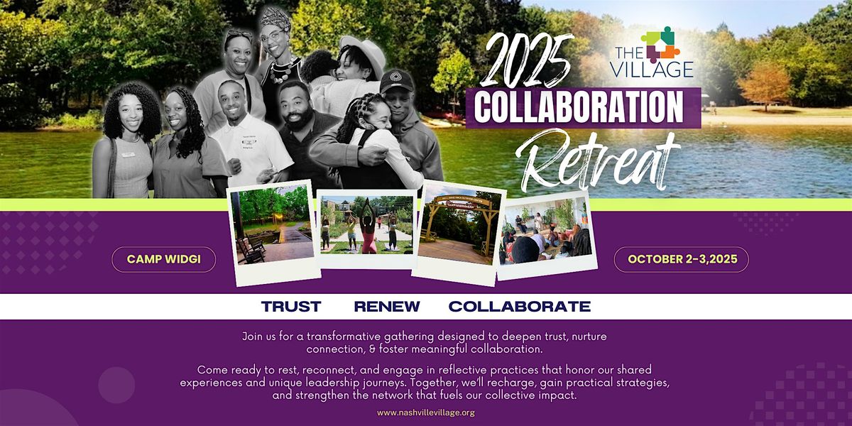 2025 Village Two Day Collaboration Retreat
