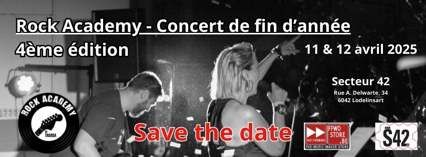 Rock Academy : Concert de fin d'ann\u00e9e - 4\u00e8me \u00e9dition.