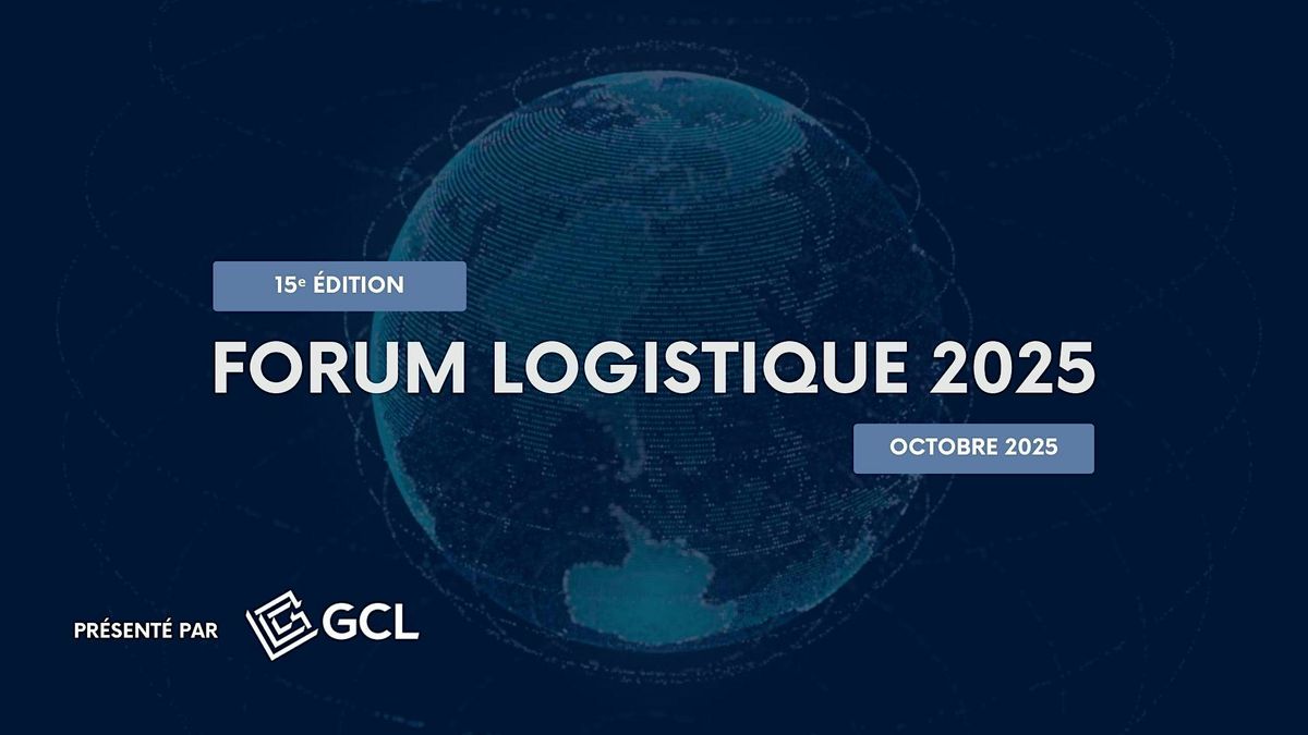 FORUM de la Logistique 2025