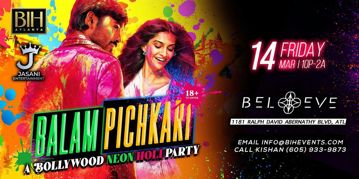 Balam Pichkari: Bollywood Neon Holi Party in  Atlanta on March 14th