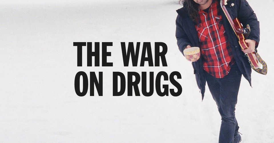 The War On Drugs | Hamburg