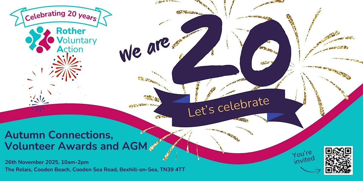 20th anniversary celebrations - Autumn Connections, volunteer awards & AGM