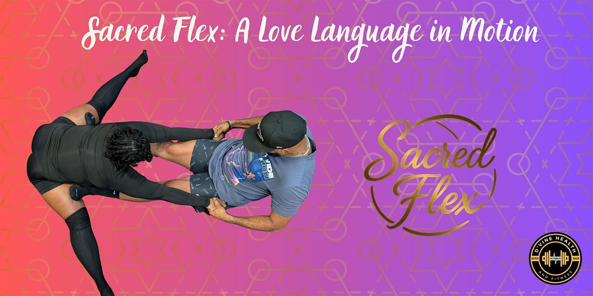 Sacred Flex: Partnered Stretch Class