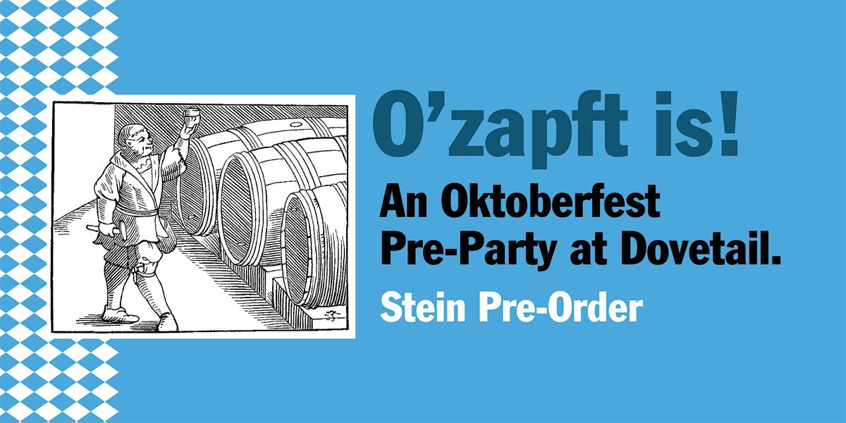 Dovetail Brewery Oktoberfestiversary 2025  Pre-Party STEIN