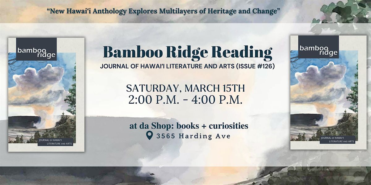 Bamboo Ridge Reading \u2022 Journal of Hawai\u02bbi Literature and Arts (Issue #126)