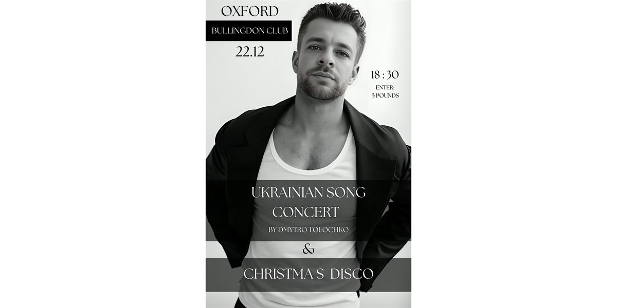 Ukrainian Song Concert & Christmas Disco