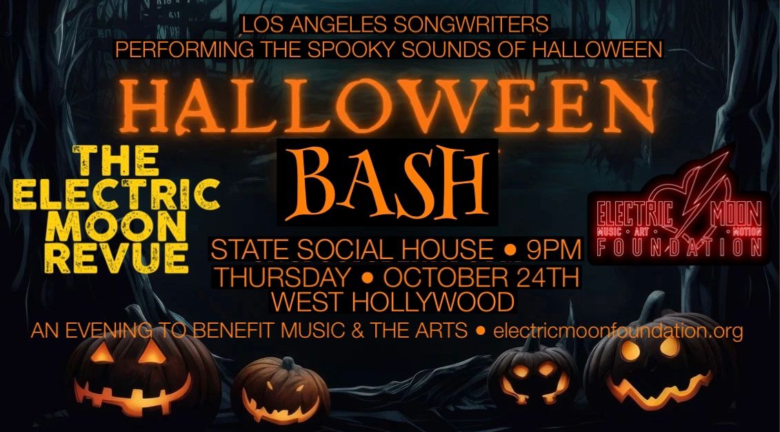 The Electric Moon Revue - Los Angeles Songwriters performing your favorite Halloween themed songs!