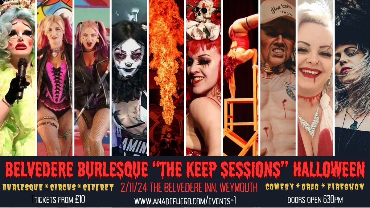 BELVEDERE BURLESQUE "The Keep Sessions" HALLOWEEN