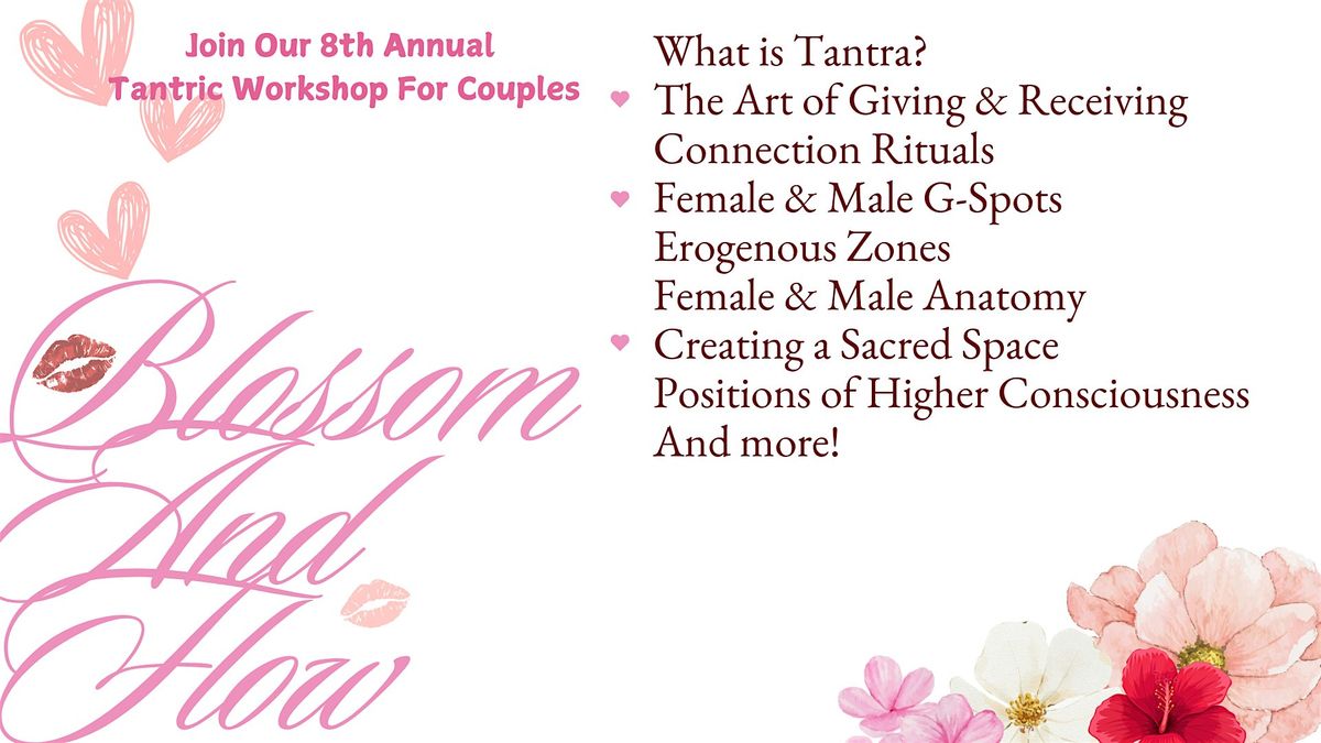 Blossom & Flow: A Spring Tantric Workshop for Couples