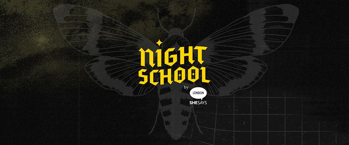 Night School by Shesays Graduation event