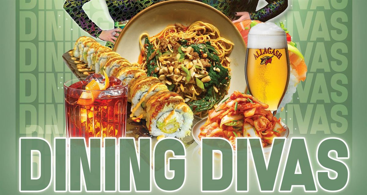DINING DIVAS