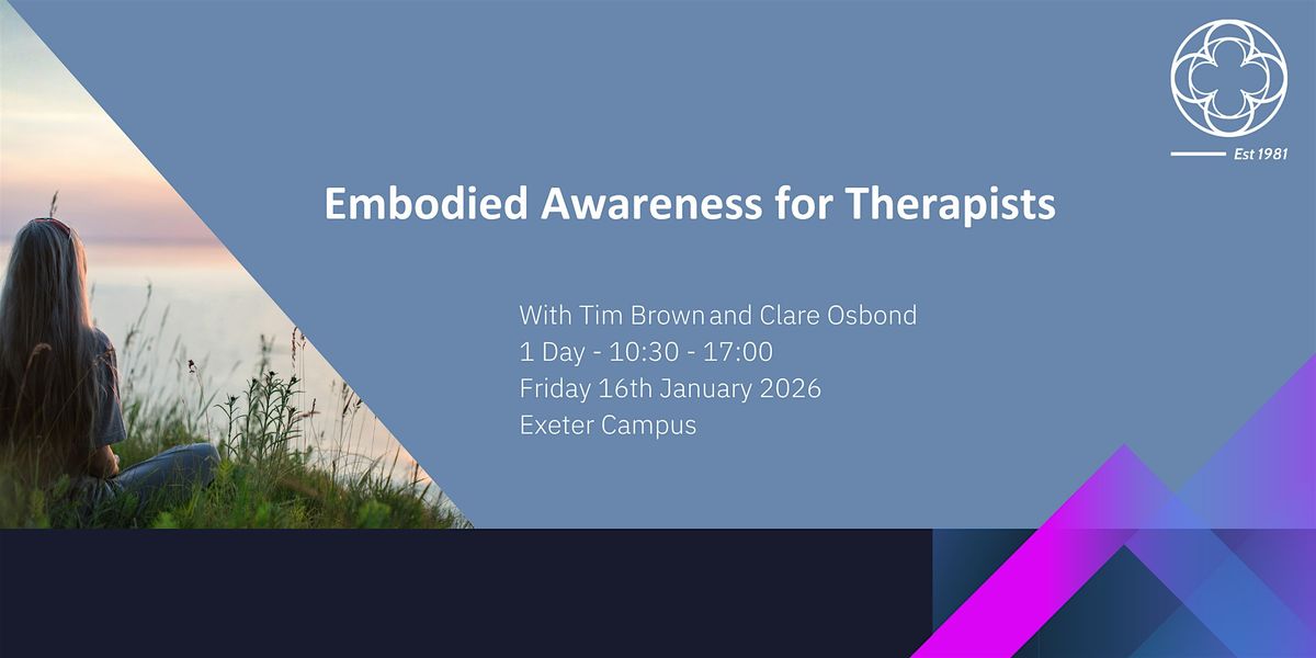 Embodied Awareness for Therapists