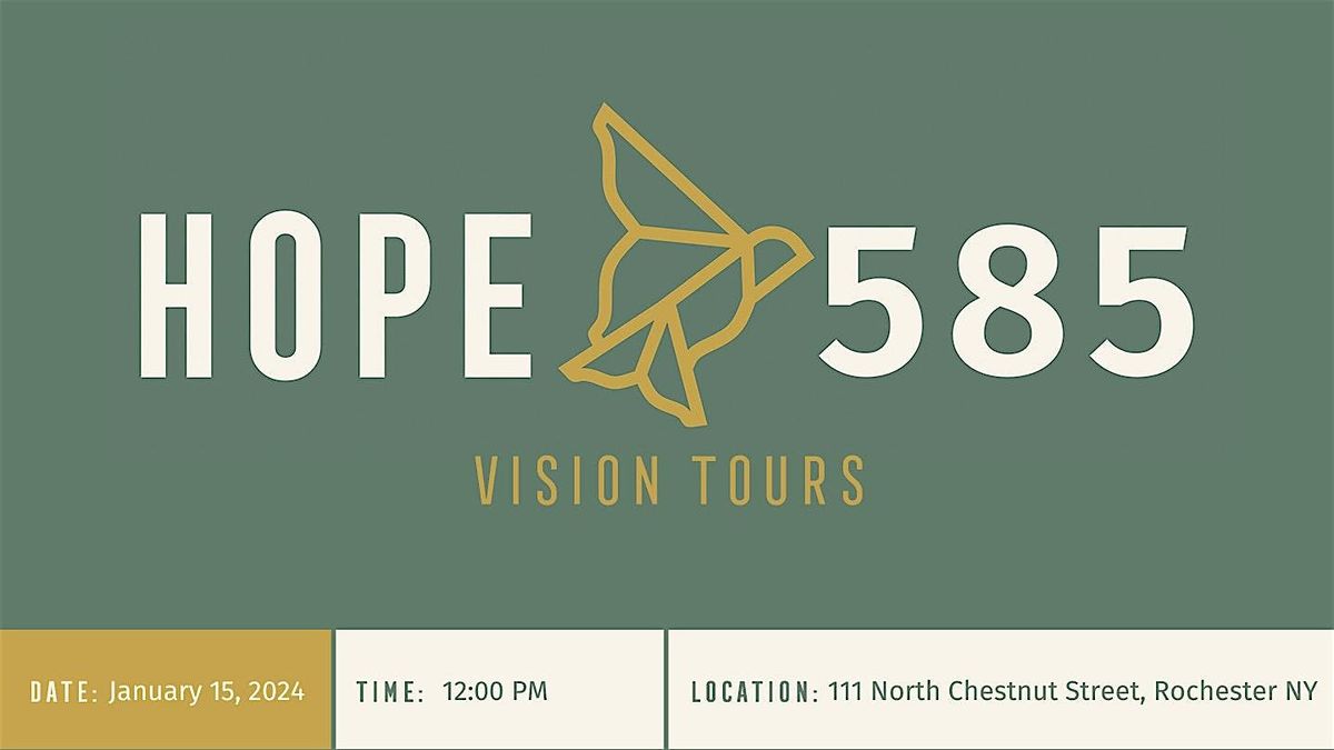 HOPE585 January Vision Tour