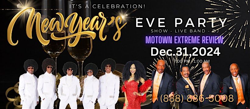 Motown Extreme New Years Eve 2025