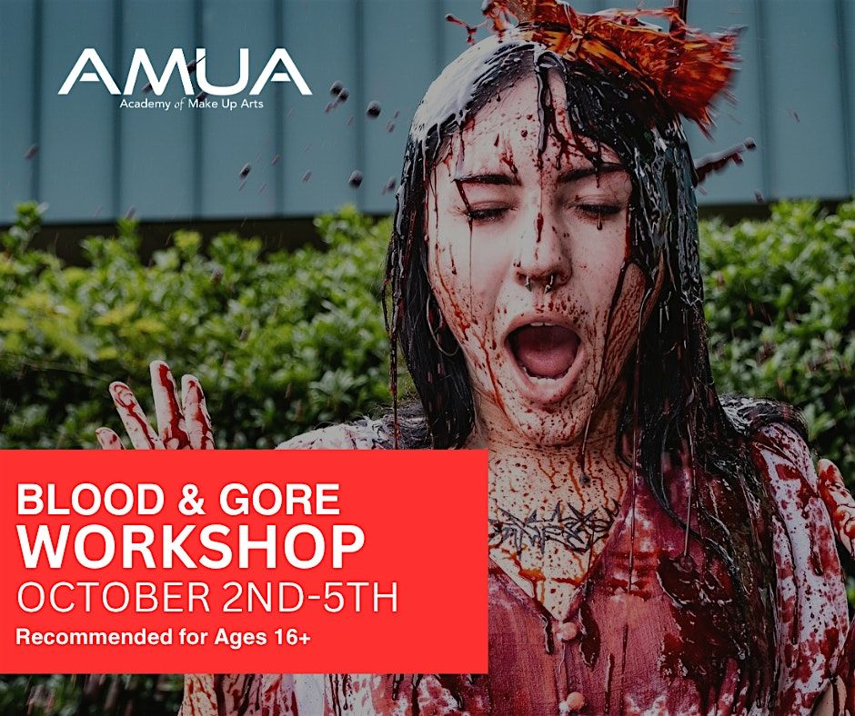 Blood & Gore FX Workshop with Ben Rittenhouse at AMUA