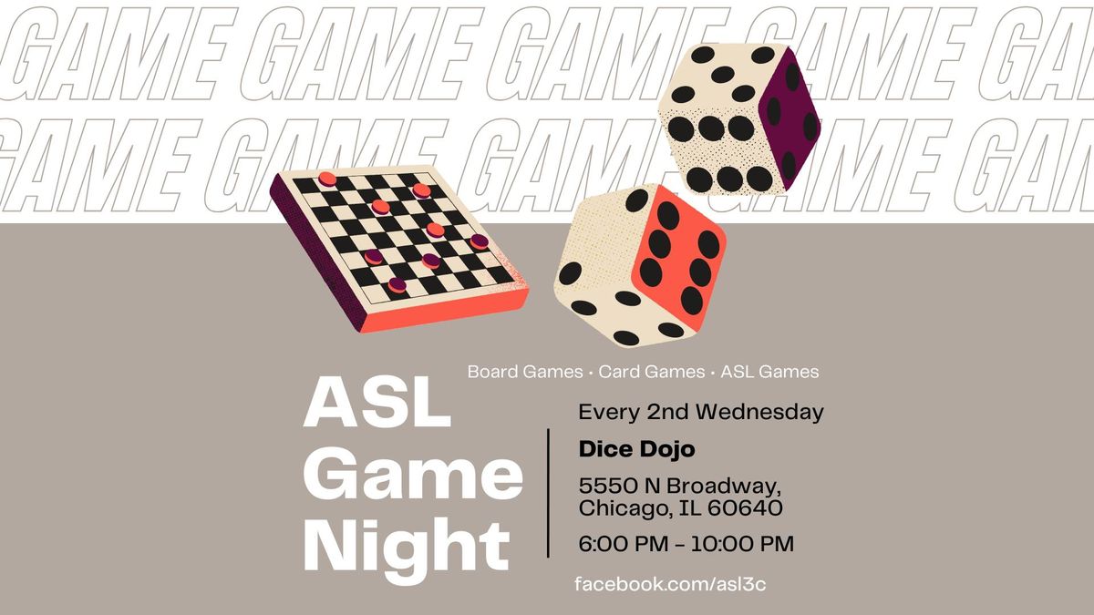 ASL Game Night - Dice Dojo