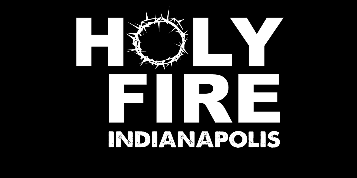 Holy Fire 2026