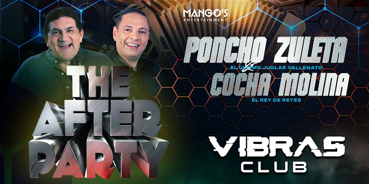 AFTER PARTY CONCIERTO PONCHO ZULETA