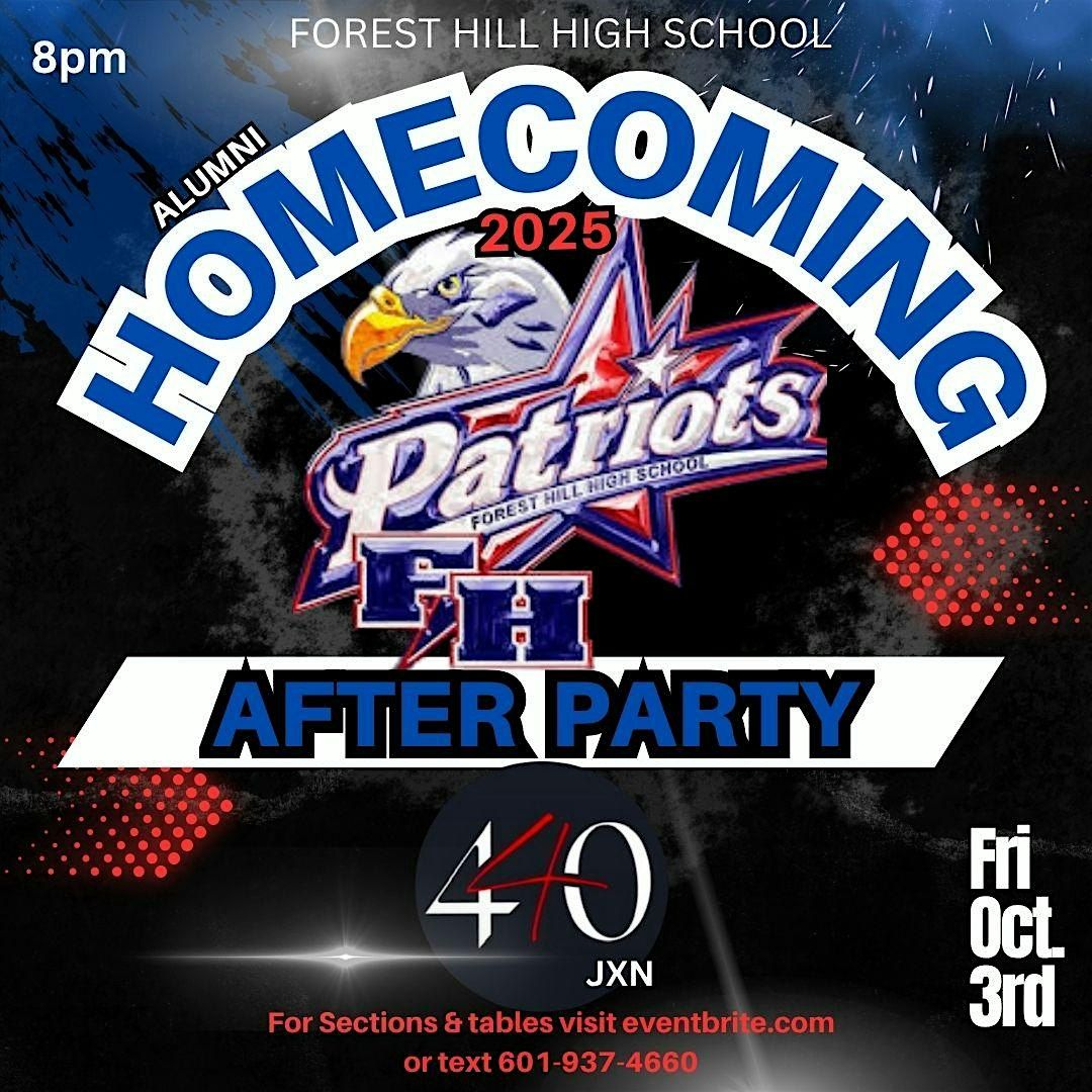 Forest Hill Alumni HOMECOMING PARTY