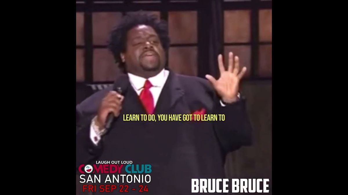 Bruce Bruce at Laugh Out Loud Comedy Club