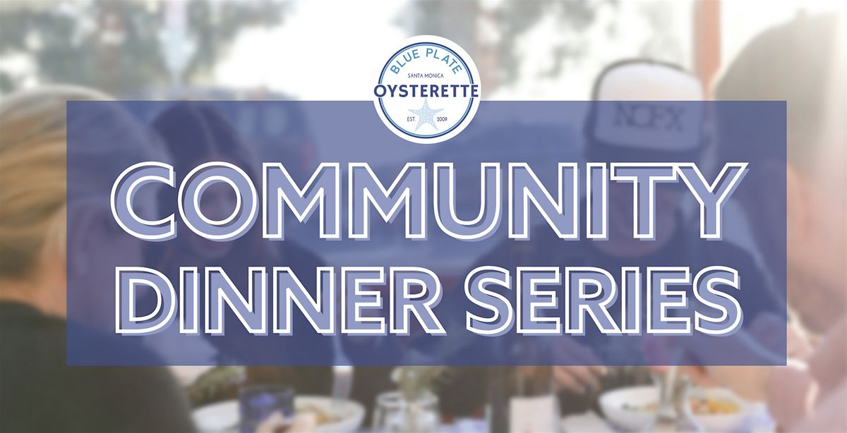 BPO Community Dinner Series