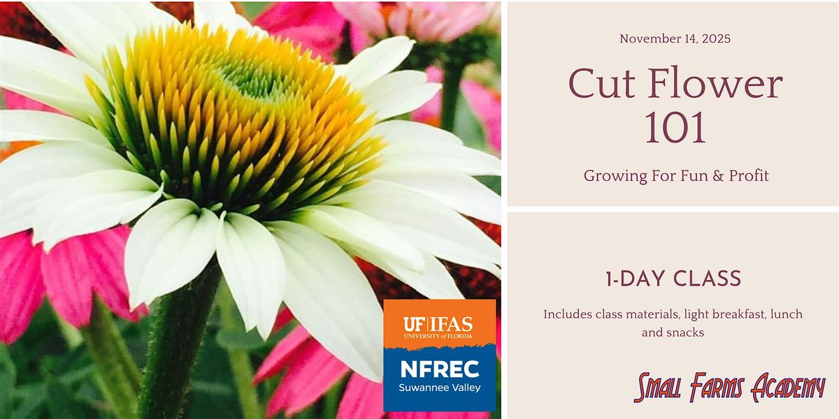 Cut Flower 101