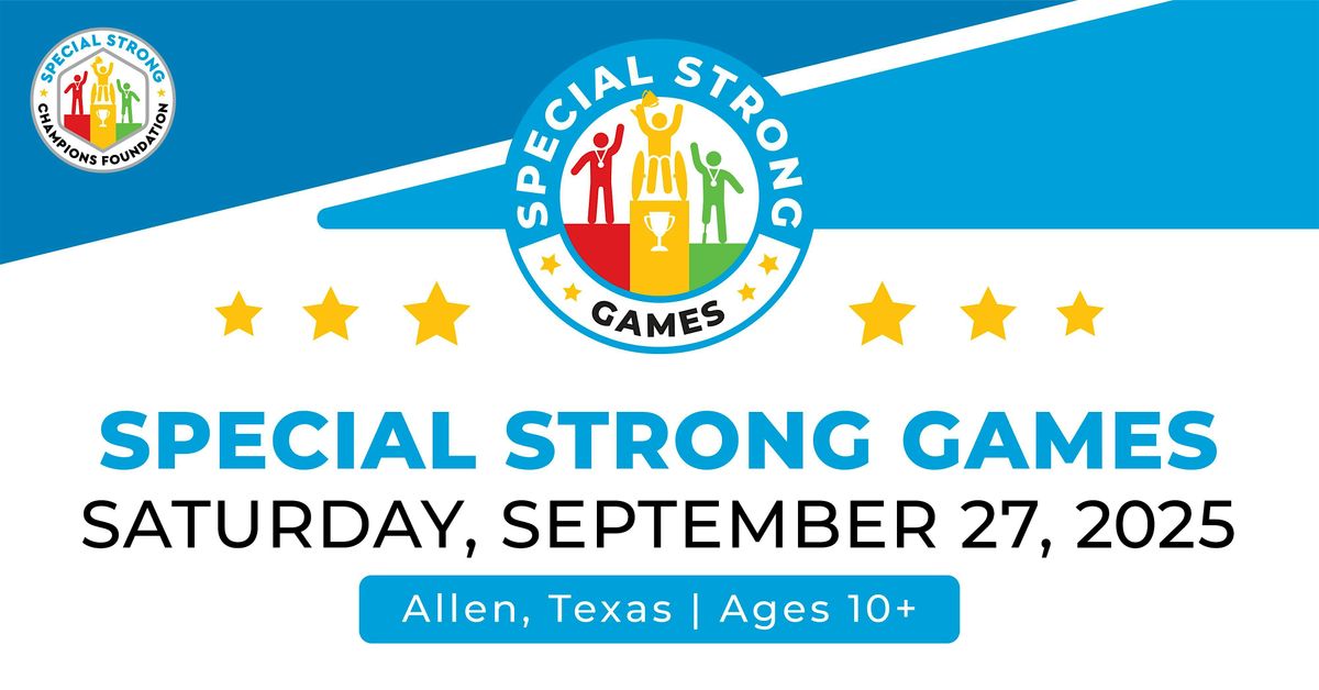 SPECIAL STRONG GAMES 2025