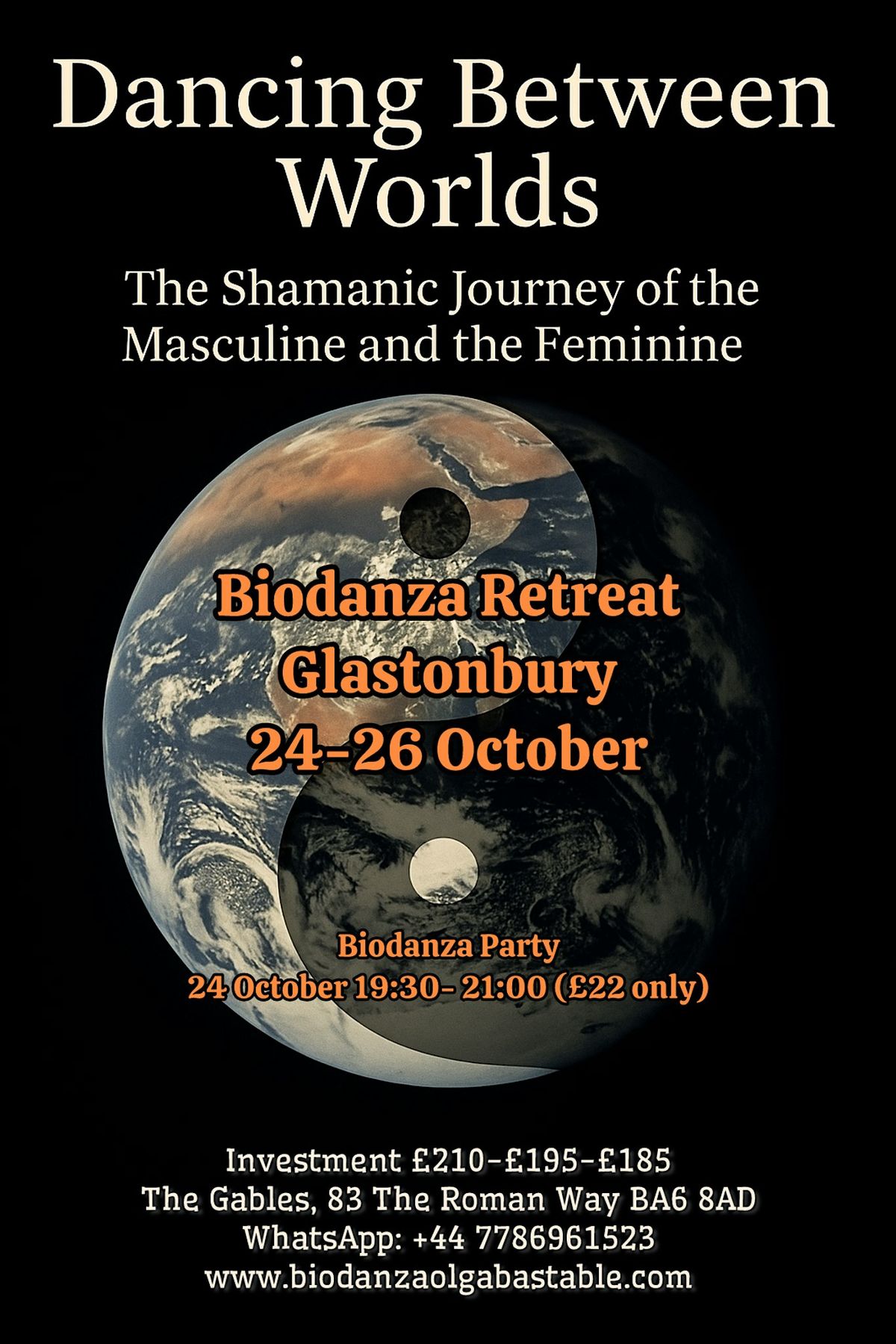 Dancing Between Worlds. Divine Union: A Shamanic Biodanza Retreat.