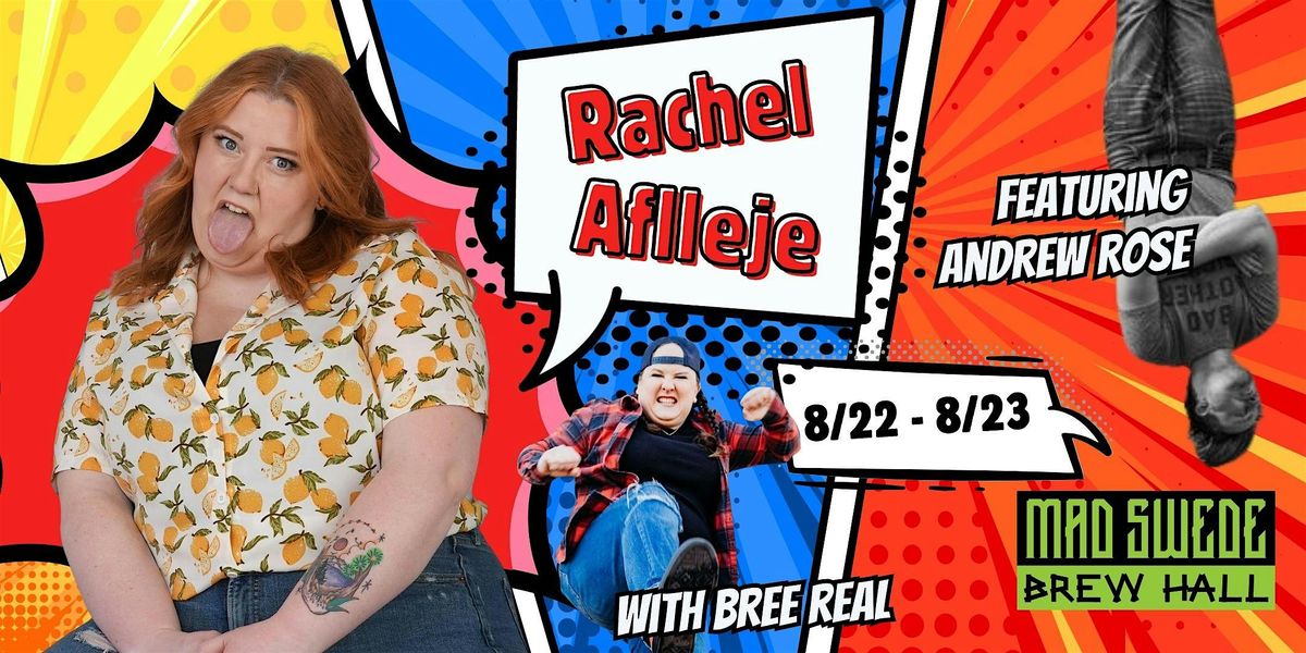 STAND UP COMEDY: Rachel Aflleje
