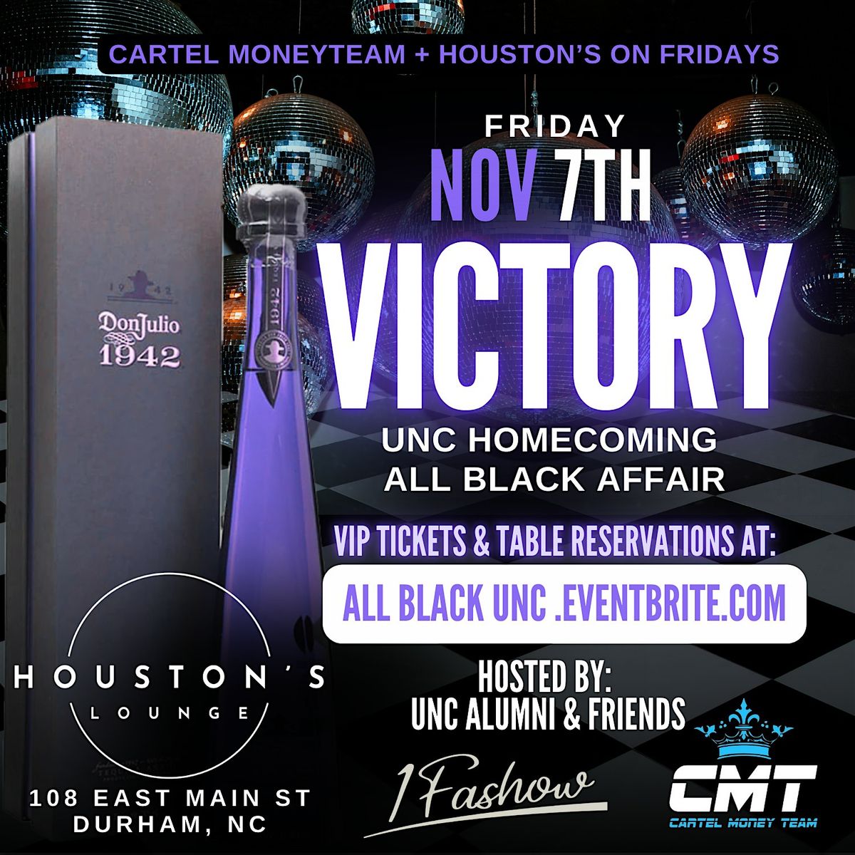 VICTORY - UNC  Homecoming All Black Affair @ Houston's Lounge