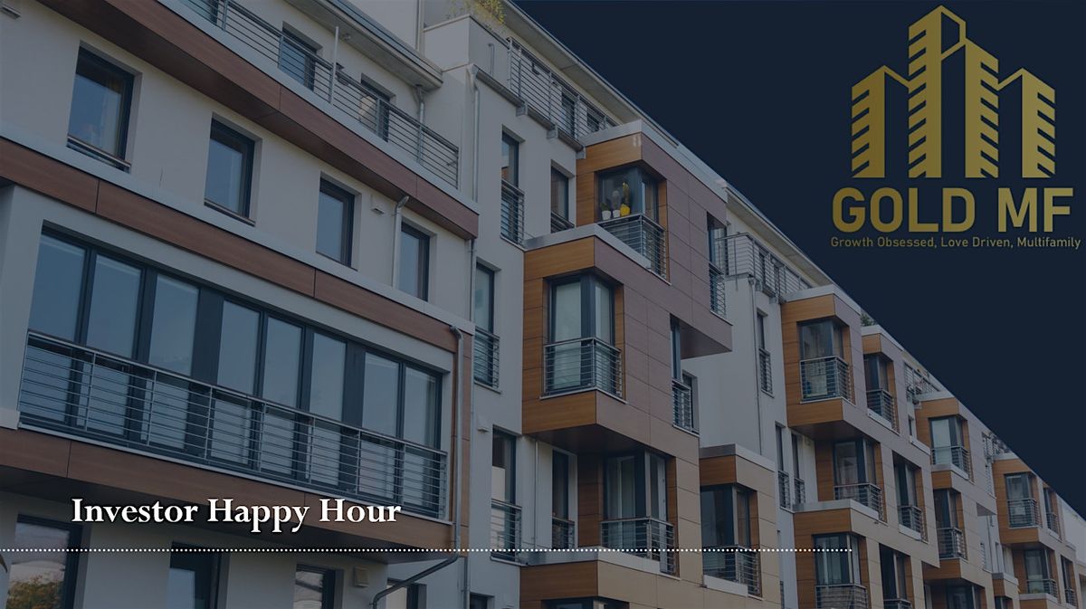 Multifamily Real Estate Happy Hour