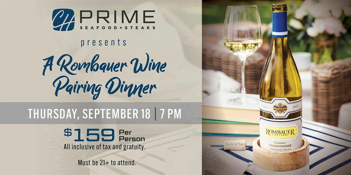 Rombauer Wine Dinner - Chart House Prime
