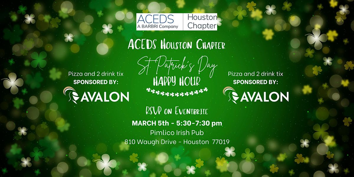 ACEDS Houston Chapter - St. Patrick's Day Happy Hour