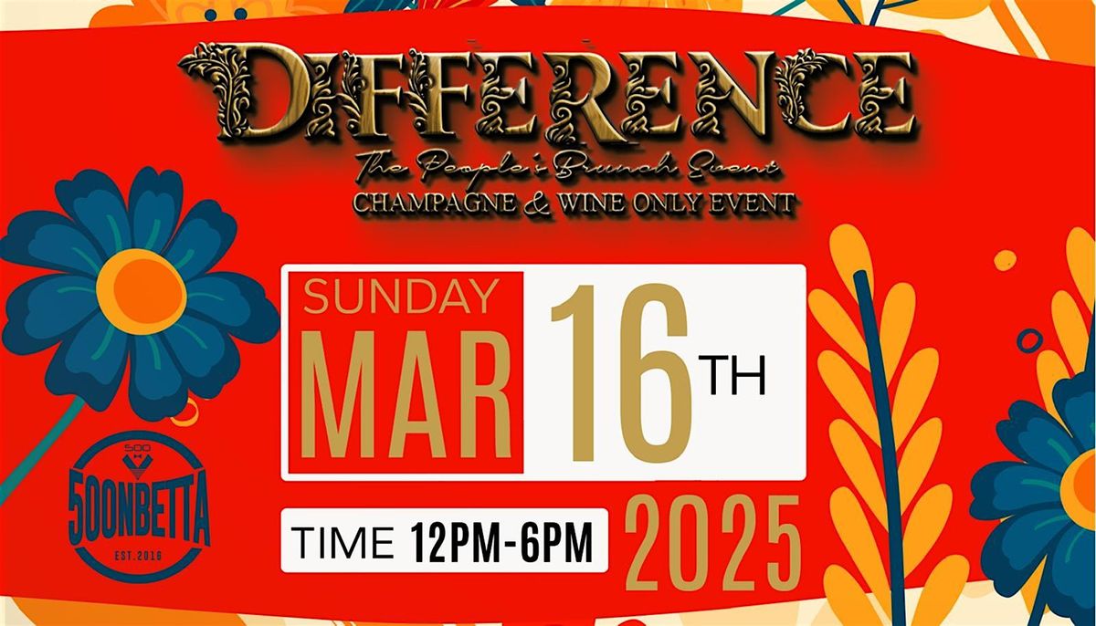 DIFFERENCE THE PEOPLE'S BRUNCH EVENT