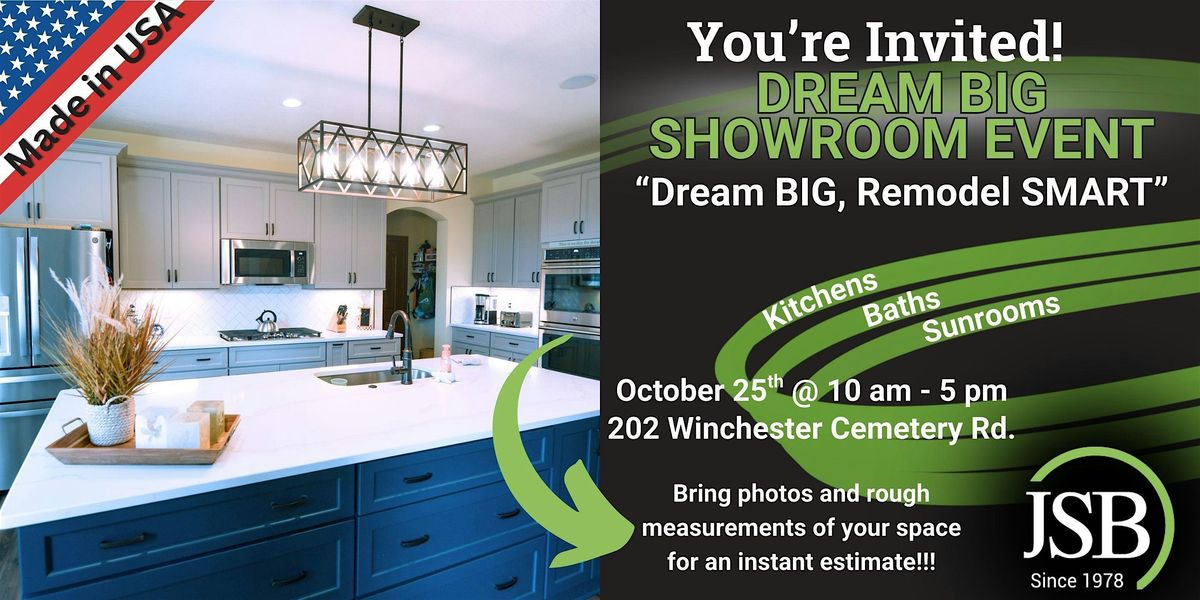 JSB Home Solutions "Fall Dream Big Event!"