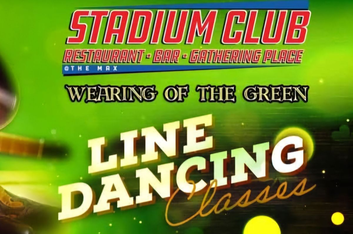 Wearing O' the Green Line Dance Party at Stadium Club! \ud83c\udf40