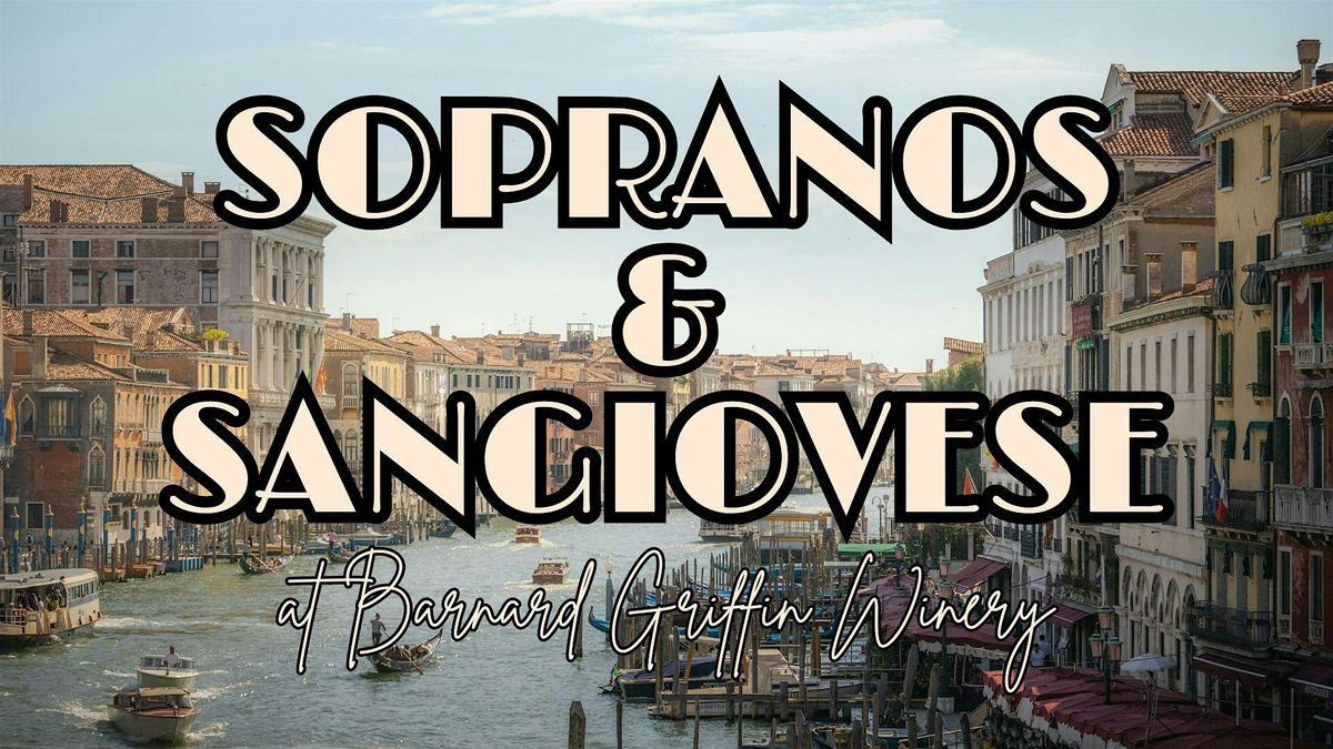 Sopranos & Sangiovese at Barnard Griffin - RICHLAND