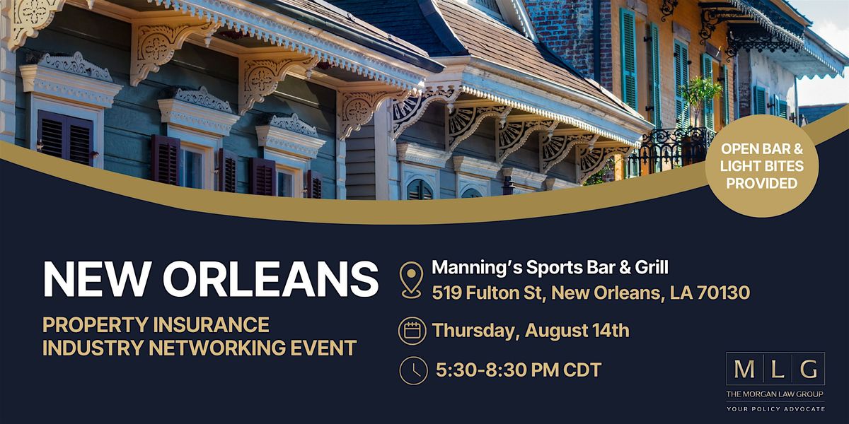 New Orleans Property Insurance Networking Event