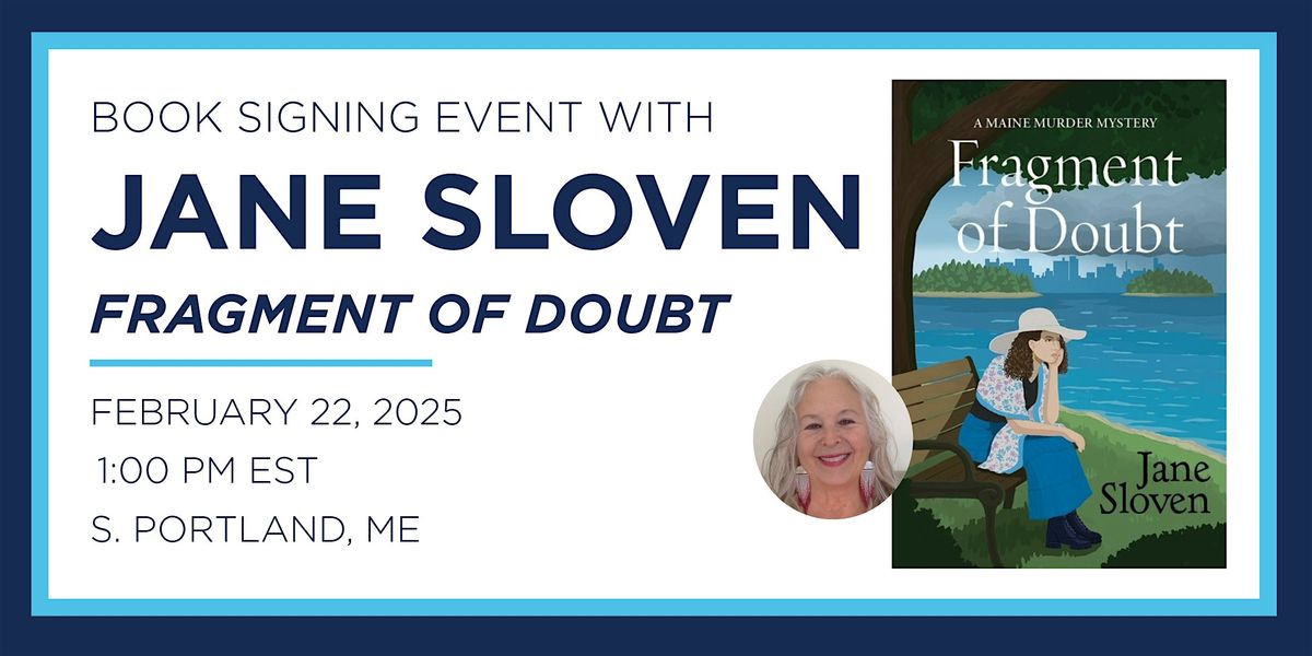 Jane Sloven "Fragment of Doubt" Book Signing Event