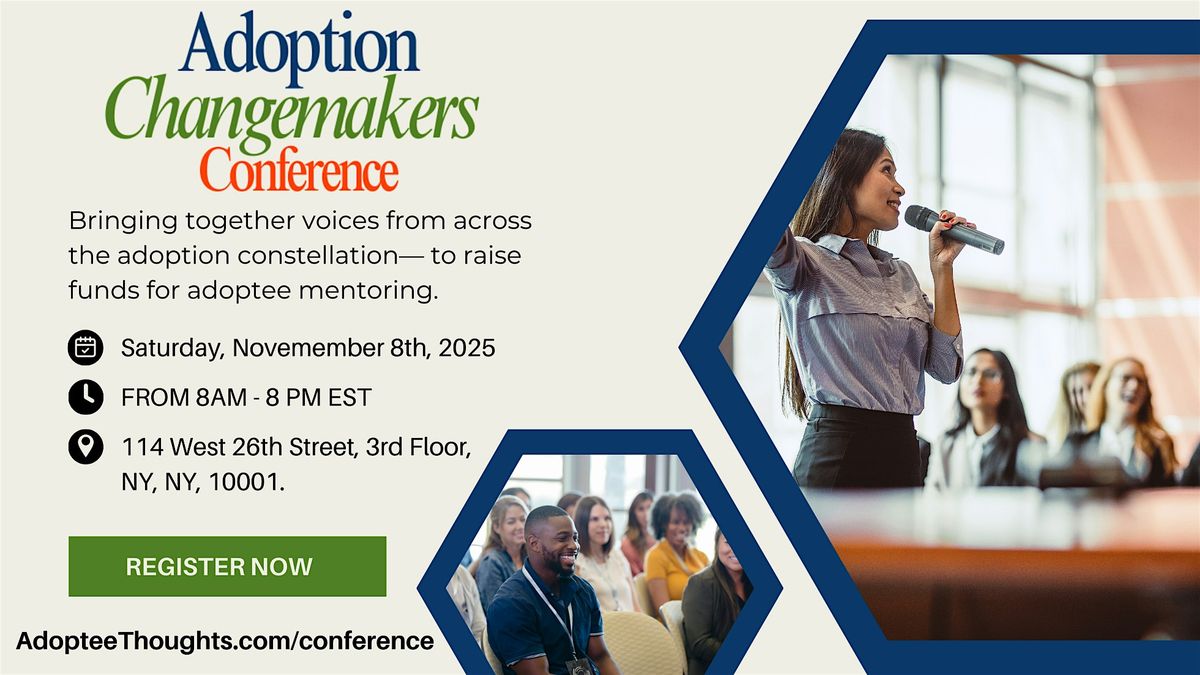 Adoption Changemaker Conference