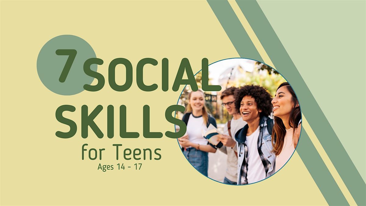 7 Social Skills for Teens