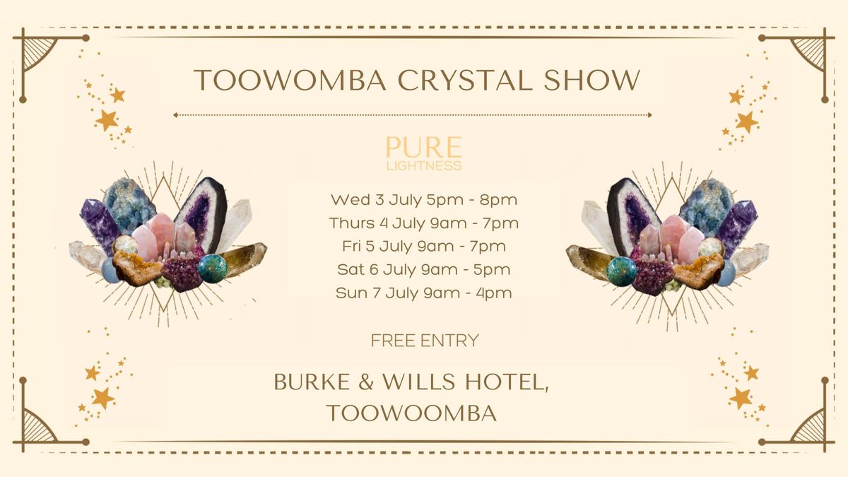 Toowoomba Crystal Show
