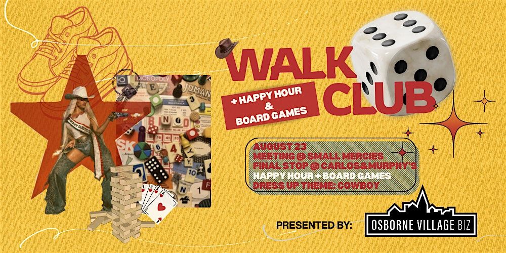 Walk Club: Cowboy \/ Board Games + Happy Hour