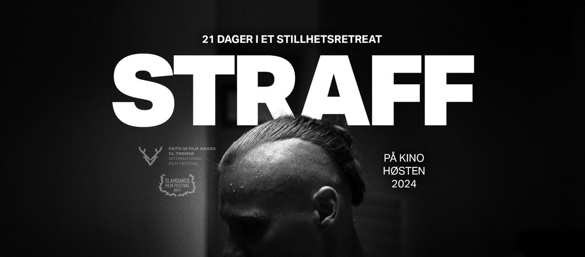 F\u00f8rpremiere Straff - med samtale etter filmen